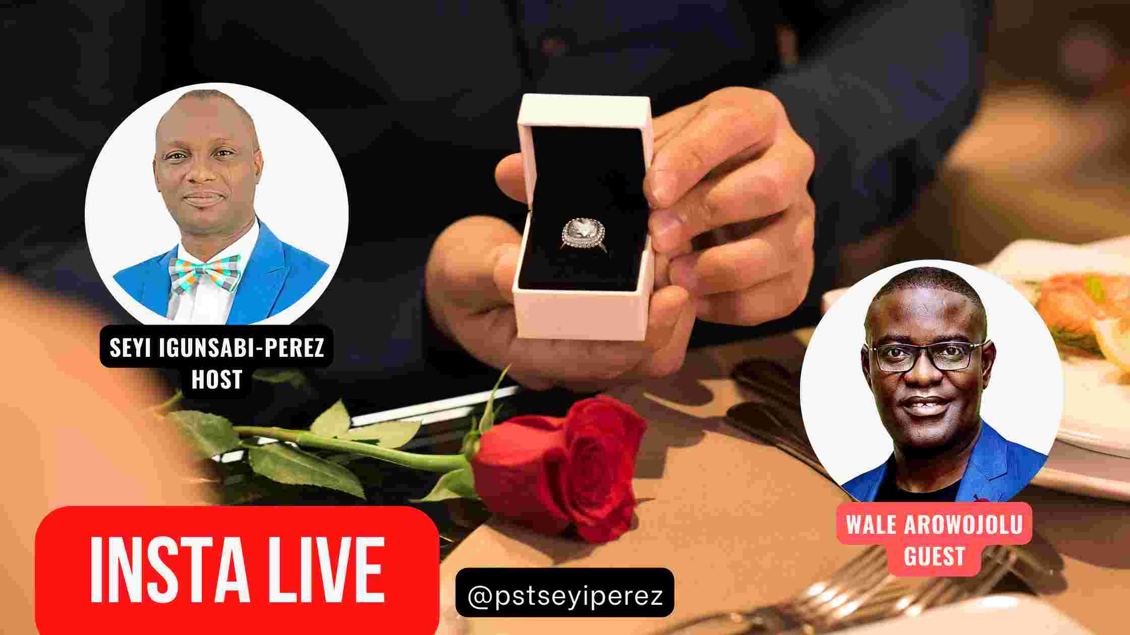 You are currently viewing Does God still talk to people about whom to marry in our days? Insta Live with Wale Arowojolu